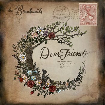 The Bombadils' fourth album, Dear Friend, is now available now.