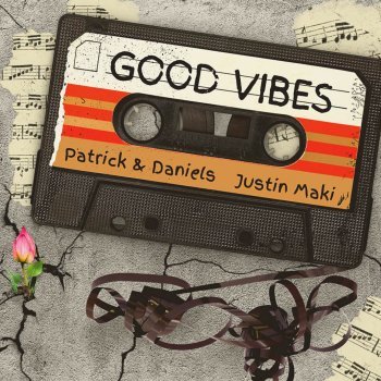 Patrick & Daniels release their debut album Good Vibes on January 20.